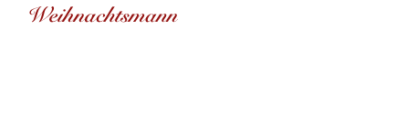      Weihnachtsmann